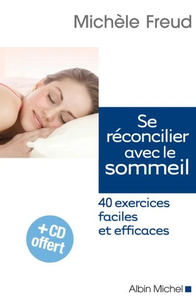 Se réconcilier avec le sommeil – Michèle Freud